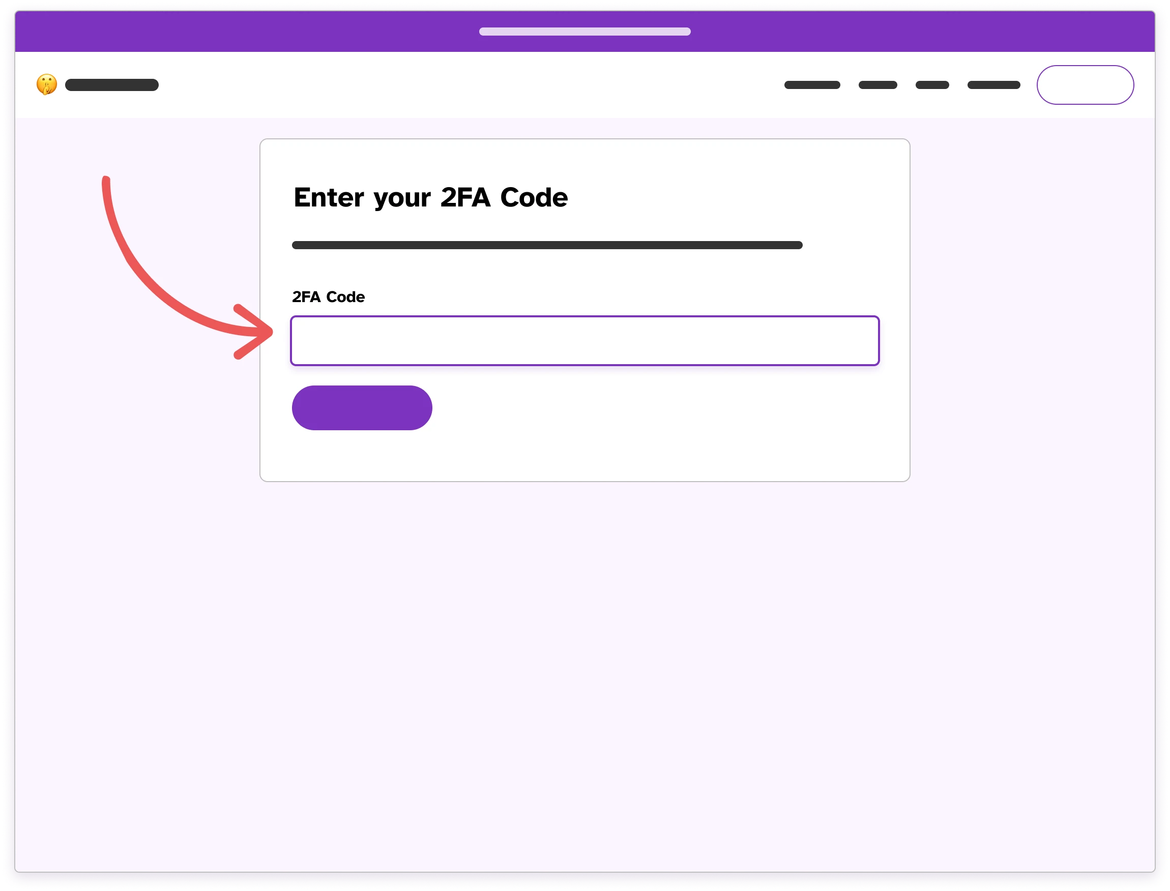 Wireframe of the 2FA page when logging in with an arrow pointing to the code input.