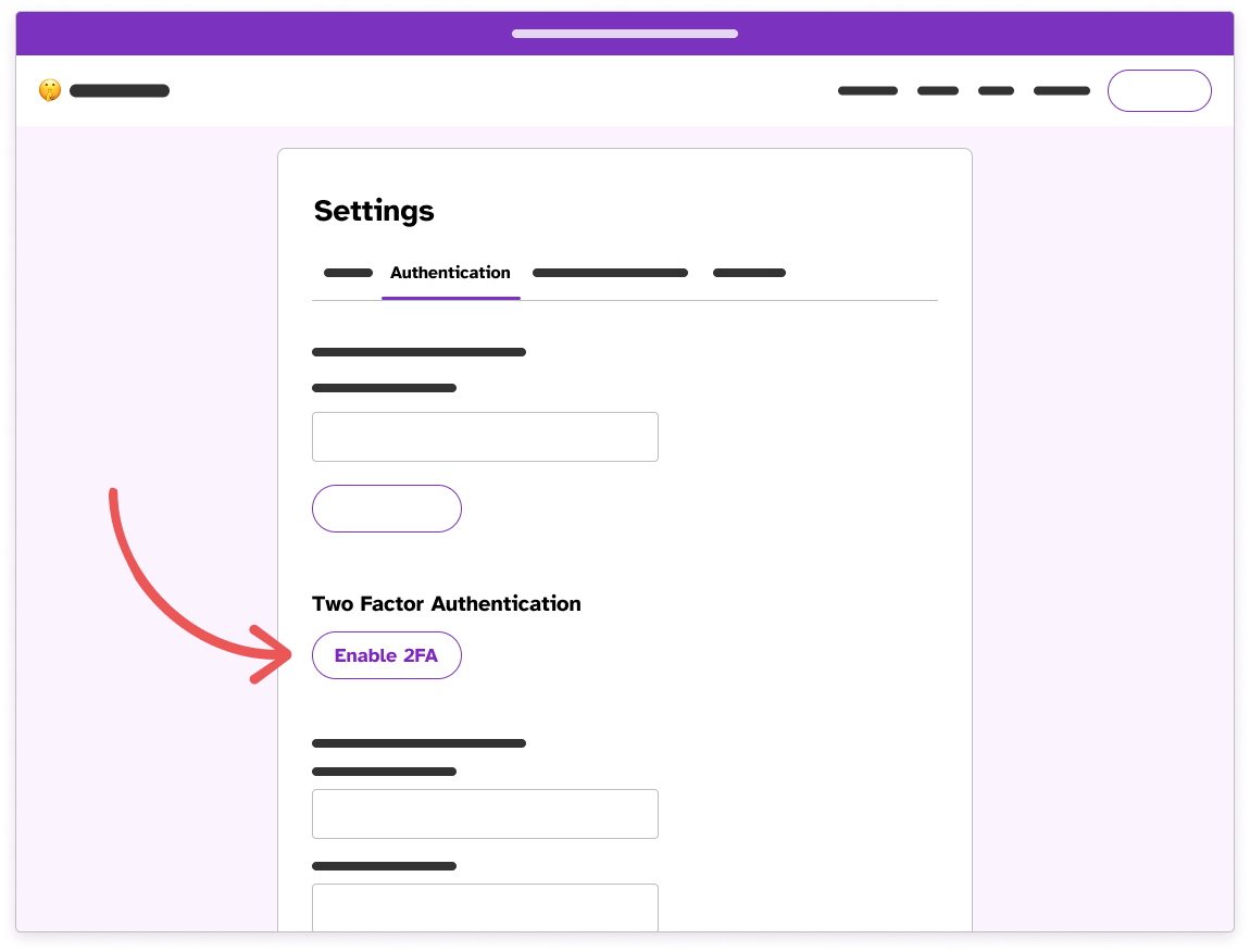 Wireframe of the Authentication tab in Settings with an arrow pointing to the enable 2FA button.